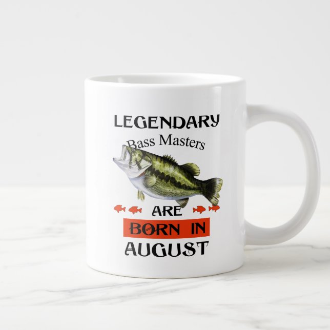 Grande Tasse Les légendaires Maîtres de basse sont nés en août (Droite)