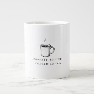 Grande Tasse Les lundis arrivent. Le café aide. Minimaliste drô