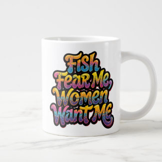 Grande Tasse Les poissons me craignent, les femmes me veulent,