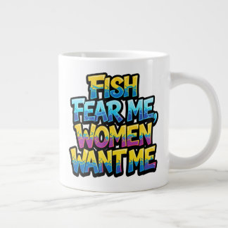 Grande Tasse Les poissons me craignent, les femmes me veulent,