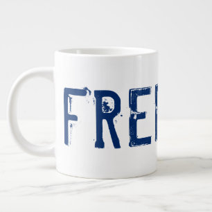 Grande Tasse Liberté ! Mug