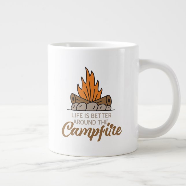 Grande Tasse Life is Better Around the Campfire (Droite)
