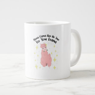 Grande Tasse Mama Llama N'A Pas De Temps Pour Votre Drame