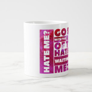 Grande Tasse Me Détester ? (Humour) - Mug Jumbo