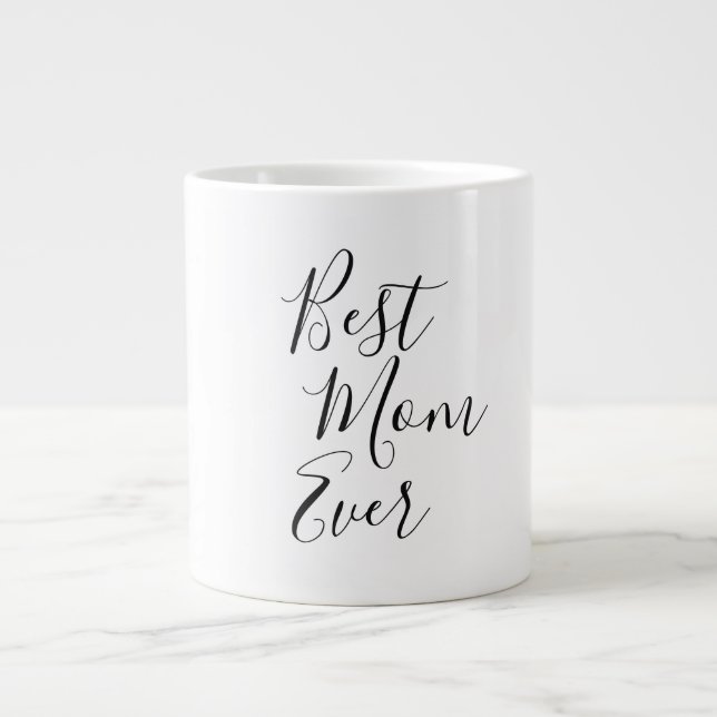 Grande Tasse Meilleure maman jamais | Fête des mères (Devant)