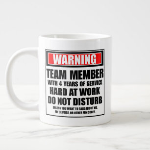 Grande Tasse Membre De L'Équipe D'Avertissement Avec 4 Ans De S