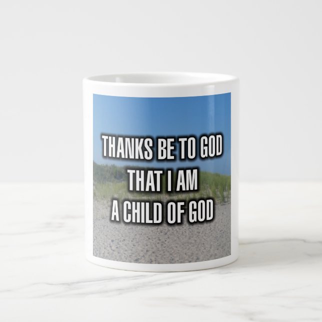 Grande Tasse Merci à Dieu d'être un enfant de Dieu Mug (Devant)