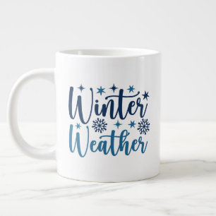 Grande Tasse Météo d'hiver - Typographie des Fêtes Neiges