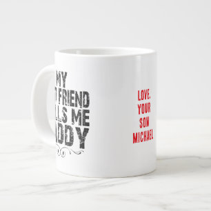 Grande Tasse MON MEILLEUR AMI M'APPELLE PAPA cadeau affectueux 
