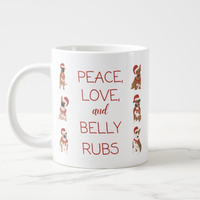Grande Tasse Mug 20oz Peace, Love, & Belly Rubs (Gauche)