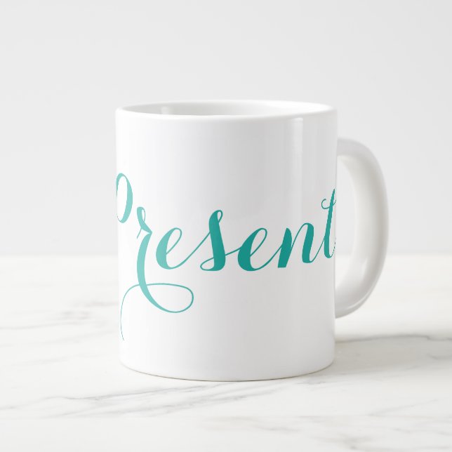 Grande Tasse Mug Jumbo en céramique ~ #BePresent (Devant droit)