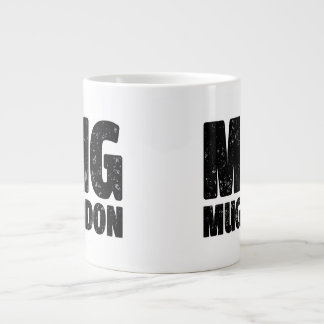 Grande Tasse Mug Mugeddon - Mug Sized Mug