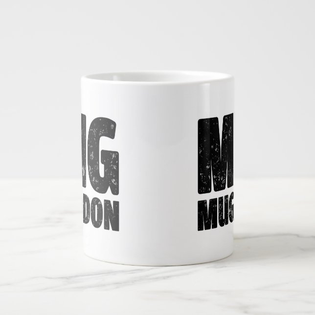 Grande Tasse Mug Mugeddon - Mug Sized Mug (Devant)