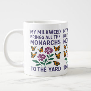 Grande Tasse My Milkweed amène tous les monarques au triage