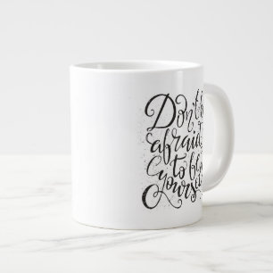 Grande Tasse N'ayez pas peur pour être vous-même