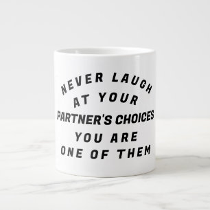 Grande Tasse Ne rigole jamais, T-shirt