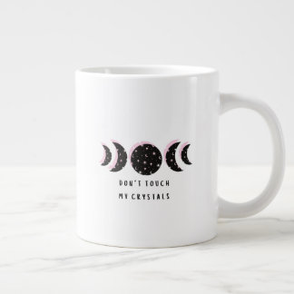 Grande Tasse Ne touche pas mes cristaux Grosse Mug