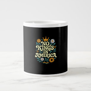Grande Tasse No Kings In America Depuis 1776 Freedom Classique