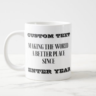 Grande Tasse Nom d'anniversaire personnalisé et Mug de l'année