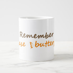 Grande Tasse N'oubliez pas de poursuivre les papillons Inspirat