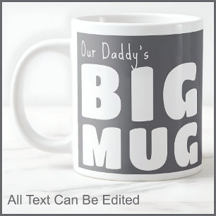 Grande Tasse Papa papa papa Personnalisé Grosse Mug Gris C19 Gr