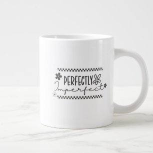 Grande Tasse Parfaitement imparfait Mug par Posh Little Finds