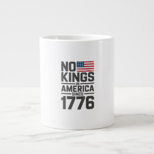 Grande Tasse Pas de rois en Amérique depuis 1776 Création créat