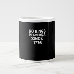 Grande Tasse Pas de rois en Amérique depuis 1776 Démocrates Pat