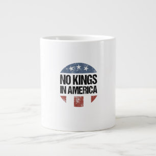 Grande Tasse Pas de rois en Amérique Vintage Patriotique Pas de