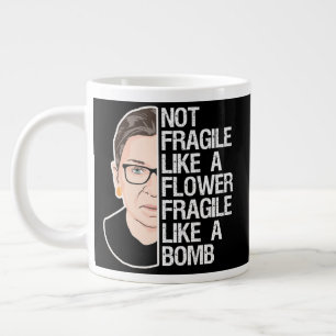 Grande Tasse Pas fragile comme une fleur fragile comme une bomb