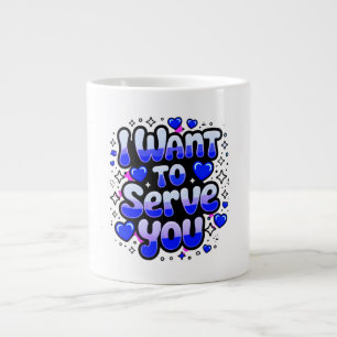 Grande Tasse Personnalisé "Je Veux Vous Servir" Café Mug - Roma