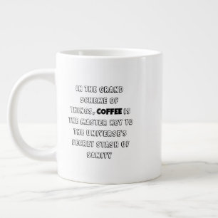Grande Tasse Philosophie du café de charme Humour