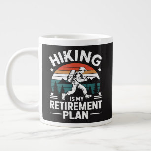 Grande Tasse Plan de retraite randonnée Citation drôle
