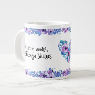 Grande Tasse Problèmes de livres Mug #1 - Trop de livres