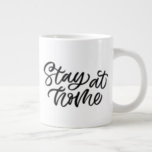 Grande Tasse Restez à la maison  Police de fantaisie