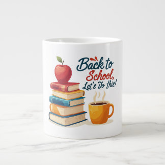 Grande Tasse "Retournons à l'école, faisons ça !" Quote de moti