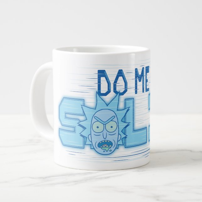 Grande Tasse RICK ET MORTY™| Me Faire Un Solide (Devant gauche)