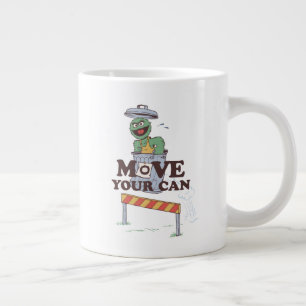 Grande Tasse Rue Sésame Oscar the Grouch Move Your Can