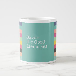 Grande Tasse Savourez les bons souvenirs de Jumbo Mug
