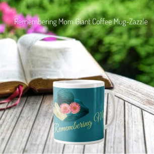 Grande Tasse Se souvenir de maman