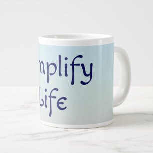 Grande Tasse Simplifier la vie Jumbo Café Mug