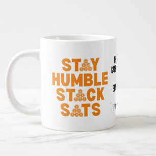 Grande Tasse STATIONNEZ HUMBLE STACK SATS Bitcoin personnalisé 