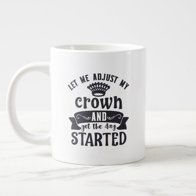 Grande Tasse Taille de jumbo avec "Ajuster ma couronne" (Gauche)