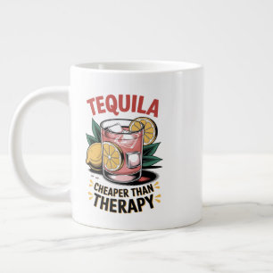 Grande Tasse Tequila : moins cher que la thérapie