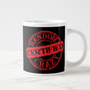 Grande Tasse Timbre certifié aléatoire fou texte personnalisé