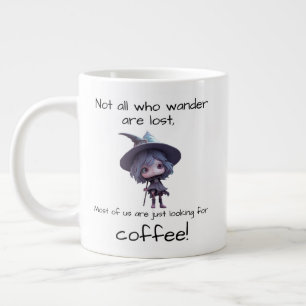 Grande Tasse Tous ceux qui se baladent ne sont pas perdus,
