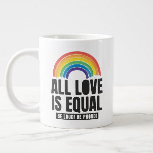 Grande Tasse Tout amour est la même fierté LGBT Egalité des dro
