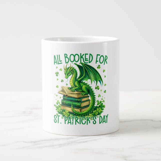 Grande Tasse Tout réservé pour la Saint-Patrick (Devant)
