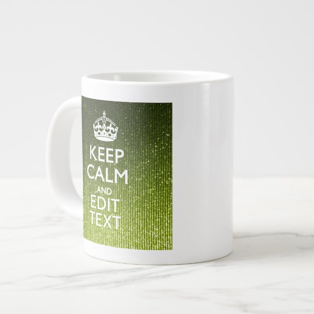 Grande Tasse Vert olive Conserver Le Calme Avoir Votre Texte (Devant gauche)