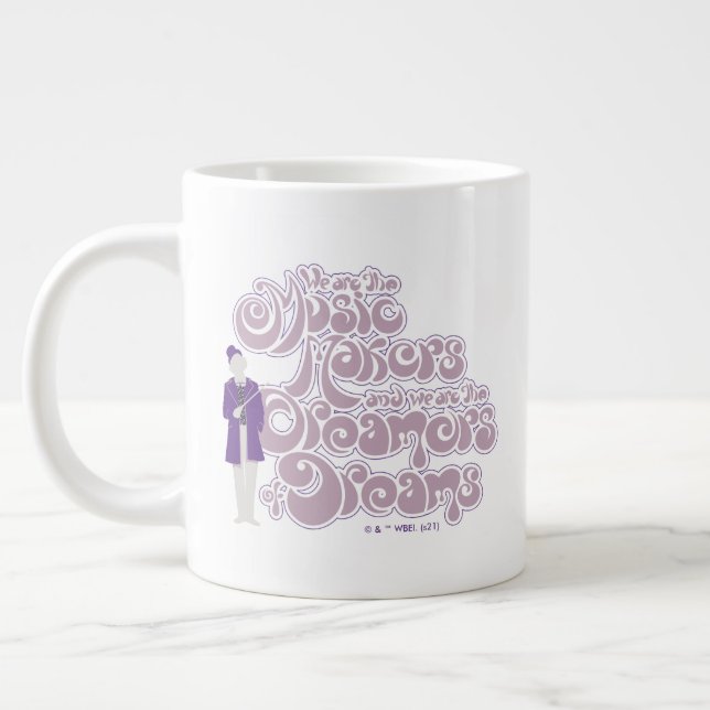 Grande Tasse Willy Wonka - Les créateurs de musique, les rêveur (Gauche)